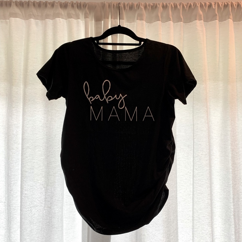 Baby Mama Maternity Shirt